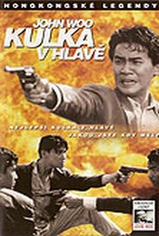 Kulka v hlavě - BULLET IN THE HEAD